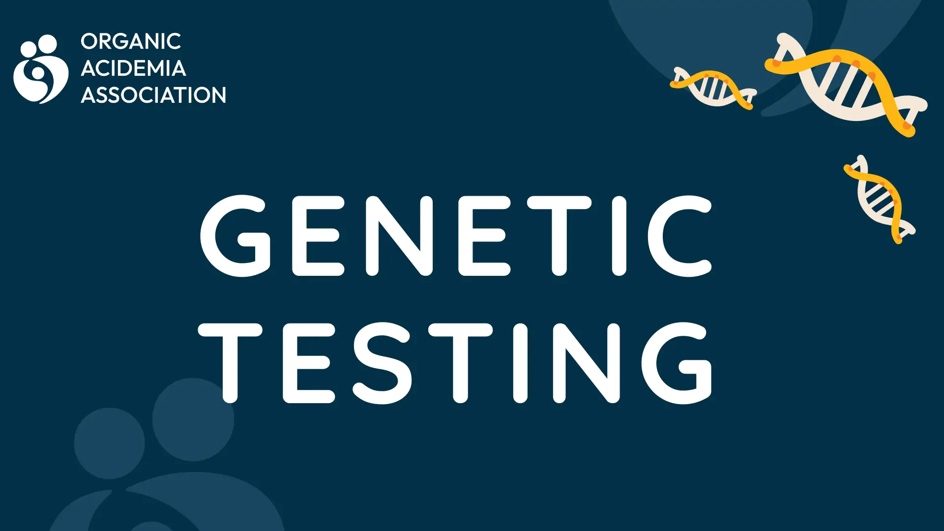 Organic Acidemia Genetic Testing, DNA strands graphic.